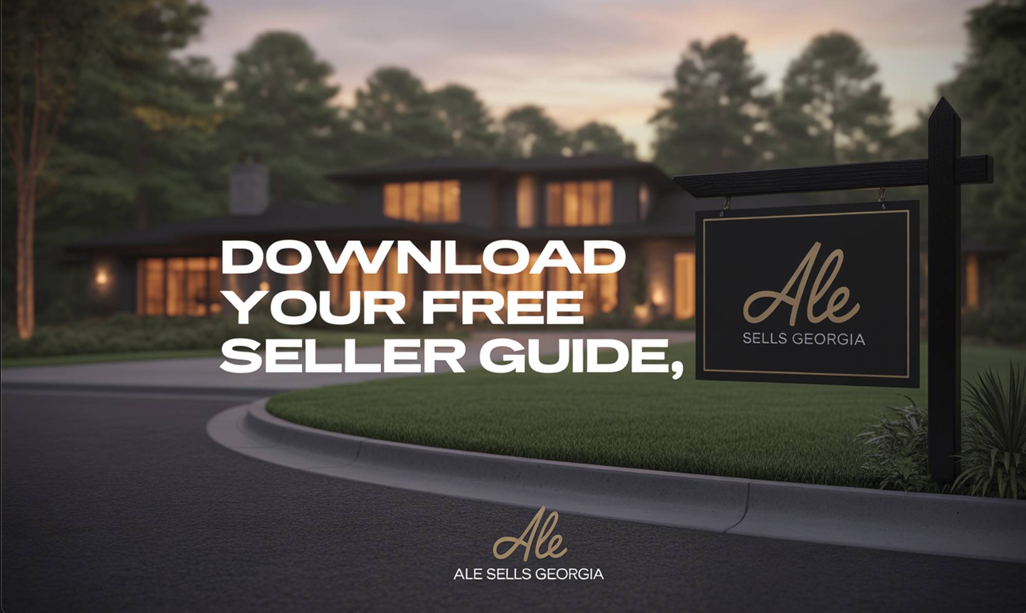 Download your FREE Metro Atlanta Seller Guide – Ale Sells Georgia